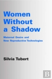 Women Without A Shadow