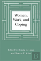 Women, Work, And Coping