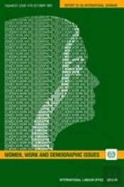 Women, Work And Demographic Issues