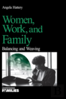 Women, Work, And Families