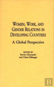 Women, Work, And Gender Relations In Developing Countries