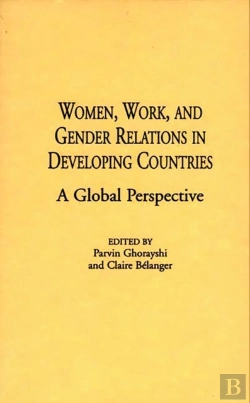 Bertrand.pt - Women, Work, And Gender Relations In Developing Countries
