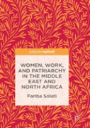 Women, Work, And Patriarchy In The Middle East And North Africa