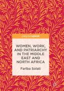 Women, Work, And Patriarchy In The Middle East And North Africa