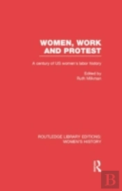 Women, Work, And Protest