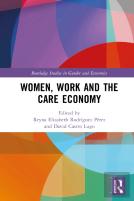 Women, Work And The Care Economy