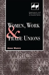 Women, Work And Trade Unions