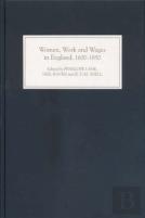 Women, Work And Wages In England, 1600-1850