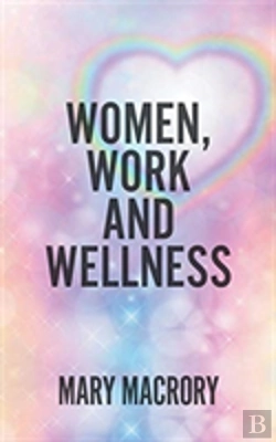 Bertrand.pt - Women, Work And Wellness