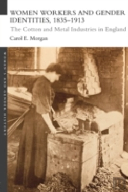 Bertrand.pt - Women Workers And Gender Identities, 1835-1913