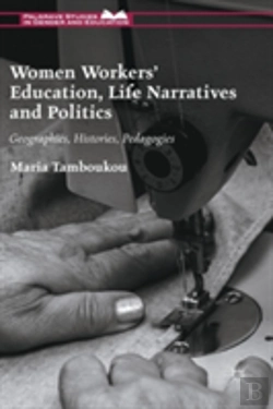 Bertrand.pt - Women Workers' Education, Life Narratives And Politics