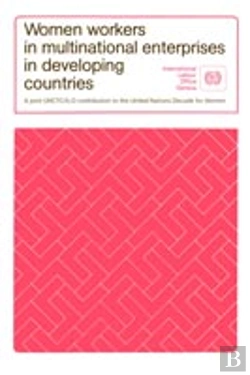 Bertrand.pt - Women Workers In Multinational Enterprises In Developing Countries