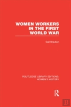 Bertrand.pt - Women Workers In The First World War