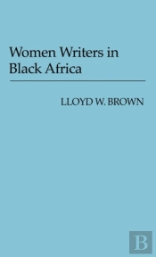 Women Writers In Black Africa
