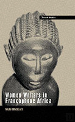 Bertrand.pt - Women Writers In Francophone Africa