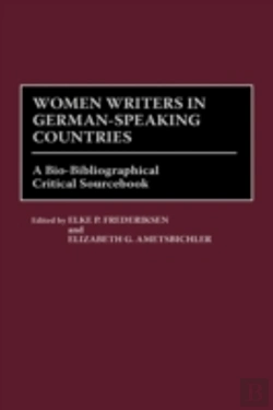 Bertrand.pt - Women Writers In German-Speaking Countries