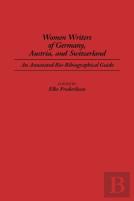 Women Writers Of Germany, Austria, And Switzerland