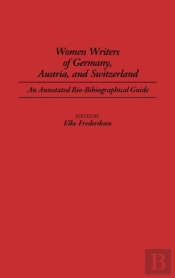 Women Writers Of Germany, Austria, And Switzerland