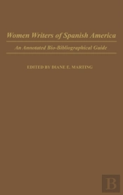 Women Writers Of Spanish America
