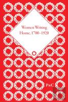 Women Writing Home, 1700-1920