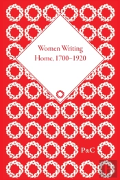 Women Writing Home, 1700-1920