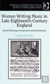 Women Writing Music In Late Eighteenth-Century England