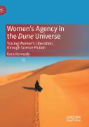 Womenâ€™S Agency In The Dune Universe