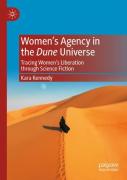 Womenâ€™S Agency In The Dune Universe