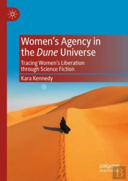 Bertrand.pt - Womenâ€™S Agency In The Dune Universe