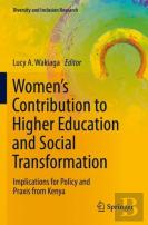 Womenâ€™S Contribution To Higher Education And Social Transformation