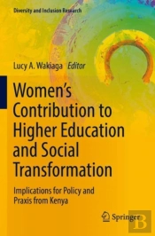 Womenâ€™S Contribution To Higher Education And Social Transformation
