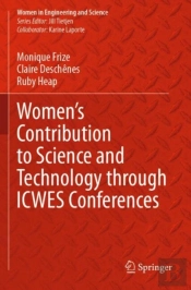 Womenâ€™S Contribution To Science And Technology Through Icwes Conferences