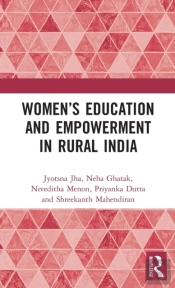 Womenâ€™S Education And Empowerment In Rural India