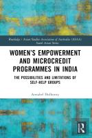 Womenâ€™S Empowerment And Microcredit Programmes In India