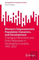 Womenâ€™S Empowerment, Population Dynamics, And Development