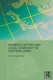 Womenâ€™S History And Local Community In Postwar Japan