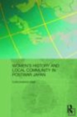 Bertrand.pt - Womenâ€™S History And Local Community In Postwar Japan