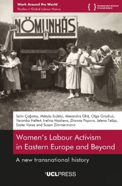 Bertrand.pt - Womenâ€™S Labour Activism In Eastern Europe And Beyond