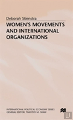 Bertrand.pt - Womenâ€™S Movements And International Organizations
