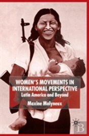 Womenâ€™S Movements In International Perspective