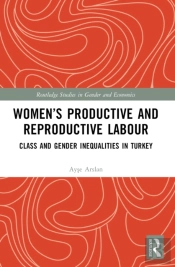 Womenâ€™S Productive And Reproductive Labour