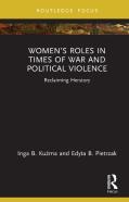 Womenâ€™S Roles In Times Of War And Political Violence