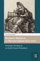 Womenâ€™S Stories In Le Mercure Galant (1672-1710)