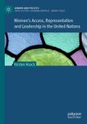 Women'S Access, Representation And Leadership In The United Nations