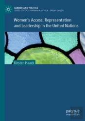 Women'S Access, Representation And Leadership In The United Nations