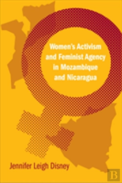 Bertrand.pt - Women'S Activism And Feminist Agency In Mozambique And Nicaragua