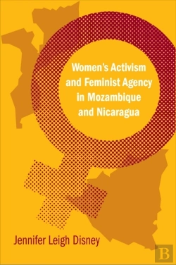 Bertrand.pt - Women'S Activism And Feminist Agency In Mozambique And Nicaragua