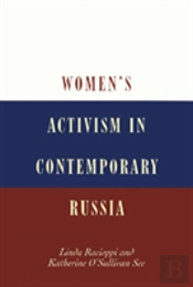 Women'S Activism In Contemporary Russia