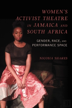 Bertrand.pt - Women'S Activist Theatre In Jamaica And South Africa
