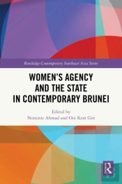 Women'S Agency And The State In Contemporary Brunei